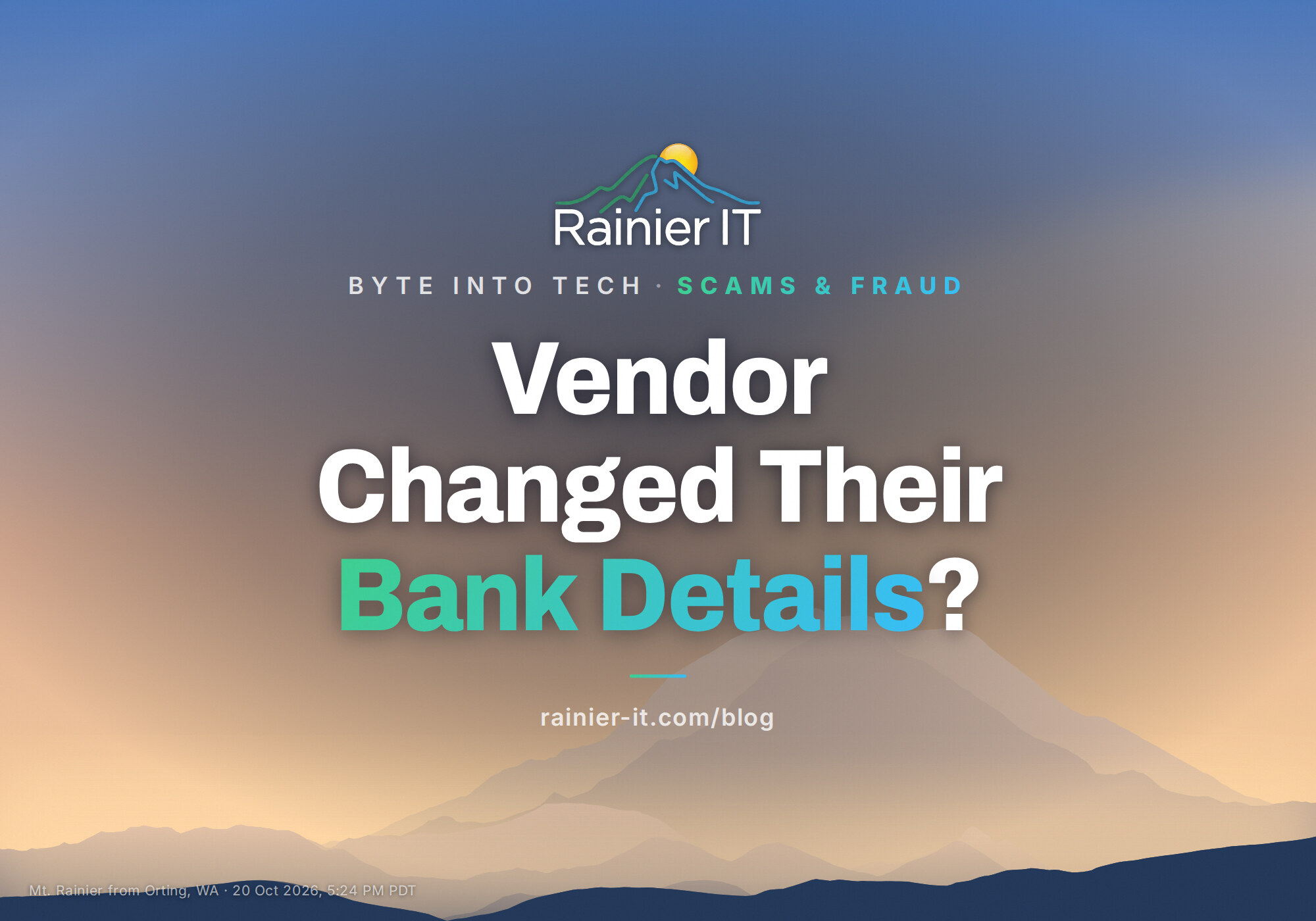 Vendor Invoice Scam: Verify Changed Bank Details